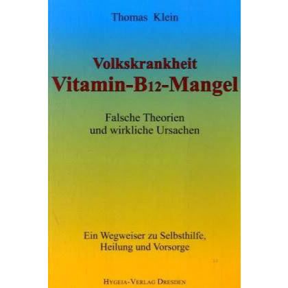 Volkskrankheit Vitamin - B12 - Mangel